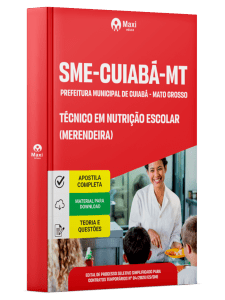 Apostila SME-Cuiabá-MT 2026 - Técnico em Nutrição Escolar (Merendeira)