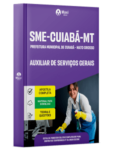 Apostila SME-Cuiabá-MT 2026 - Técnico em Manutenção e Infraestrutura - Auxiliar de Serviços Gerais