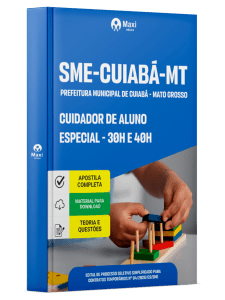 Apostila SME-Cuiabá-MT 2026 - Cuidador de Aluno Especial - 30h e 40h
