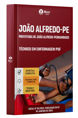 Apostila Prefeitura de João Alfredo - PE 2025 - Técnico em Enfermagem PSF