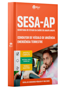 Apostila SESA-AP 2026 - Condutor de Veículo de Urgência/Emergência Terrestre