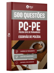 Caderno de Questões PC-PE em PDF - Escrivão de Polícia - 500 Questões Gabaritadas