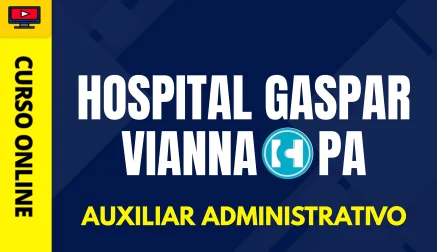 HOSP-GASP-VIANNA-PA-AUX-ADM-CUR202603063