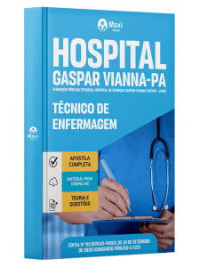 Apostila Hospital Gaspar Vianna-PA 2026 - Técnico de Enfermagem