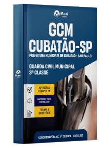 Apostila Prefeitura de Cubatão-SP 2026 - Guarda Civil Municipal