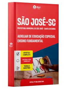 Apostila Prefeitura de São José-SC 2026 - Auxiliar de Educação Especial - Ensino Fundamental