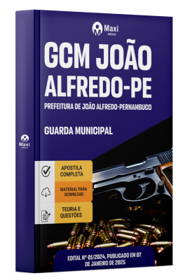Apostila GCM João Alfredo - PE 2025 - Guarda Municipal