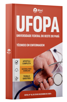 Apostila UFOPA 2024 - Técnico em Enfermagem