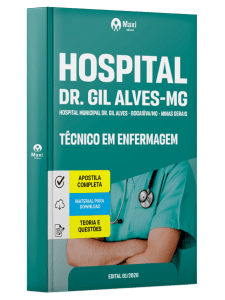 Apostila Hospital Municipal Dr. Gil Alves - Bocaiúva-MG 2026 - Técnico em Enfermagem