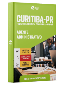 Apostila Prefeitura de Curitiba-PR 2026 - Agente Administrativo