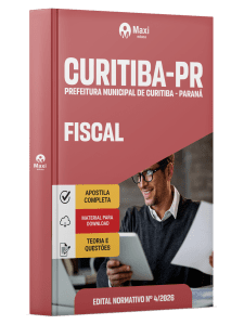 Apostila Prefeitura de Curitiba-PR 2026 - Fiscal
