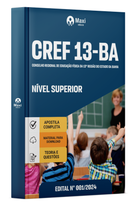 Apostila CREF 13 2025 - Nível Superior - Agente de Orientação e Fiscalização, Assistente Administrativo, Assistente Financeiro, Secretariado (a) Executivo (a)