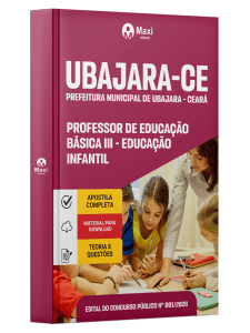 Apostila Prefeitura de Ubajara-CE 2026 - Professor de Educação Básica III - Educação Infantil