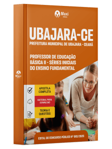 Apostila Prefeitura de Ubajara-CE 2026 - Professor de Educação Básica II - Séries Iniciais do Ensino Fundamental