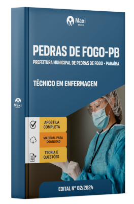 Apostila Prefeitura de Pedras de Fogo-PB 2025 - Técnico em Enfermagem