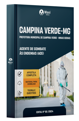 Apostila Prefeitura de Campina Verde-MG 2024 - Agente de Combate às Endemias (ACE)