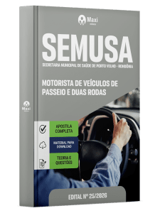 Apostila SEMUSA Porto Velho-RO 2026 - Motorista de Veículos de Passeio e Duas Rodas