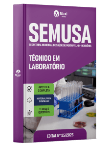 Apostila SEMUSA Porto Velho-RO 2026 - Técnico em Laboratório