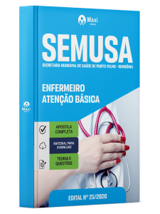 Apostila SEMUSA Porto Velho-RO 2026 - Enfermeiro Atenção Básica