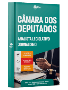 Apostila Câmara dos Deputados 2026 - Analista Legislativo - Especialidade: Comunicação Social - Área: Jornalismo