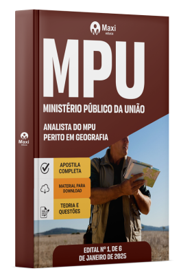 Apostila MPU 2025 - Analista do MPU - Perito em Geografia