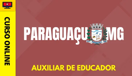 PREF-PARAGUACU-MG-AUX-EDUC-CUR202603125