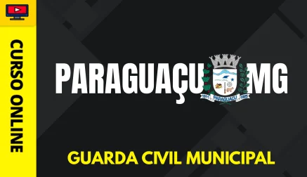 PREF-PARAGUACU-MG-GCM-CUR202603127