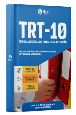 Apostila TRT-10  2024 - Analista Judiciário - Área: Apoio Especializado - Especialidade: Arquivologia