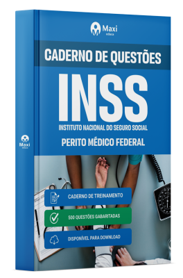 Caderno de Questões INSS 2024 - Perito Médico Federal