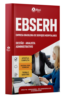 Apostila EBSERH 2024 - Gestão - Analista Administrativo