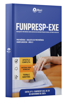 Apostila Funpresp Exe 2024 - Previdência - Analista De Previdência Complementar - Área 3