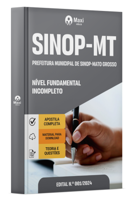 Apostila Prefeitura de Sinop-MT 2024 - Nível Fundamental Incompleto - Motorista II, Motorista III, Operador De Motoniveladora, Operador De Pá-Carregadeira, Operador de retroescavadeira e Operador De Trator De Pneus