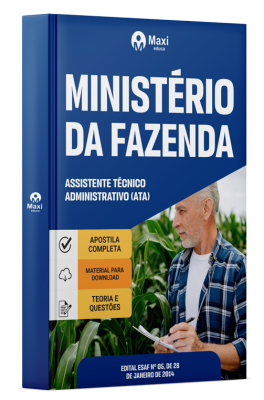 Apostila Preparatória Ministério da Fazenda 2024 - Assistente Técnico-Administrativo (ATA)