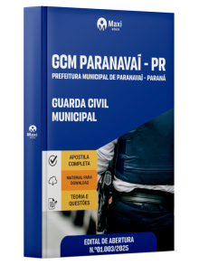 Apostila GCM Paranavaí - Prefeitura Municipal de Paranavaí - Paraná - PR