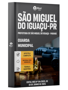 Apostila Prefeitura de São Miguel do Iguaçu -  PR - 2025