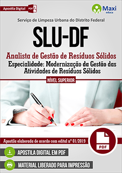 Analista de Gestão de Resíduos Sólidos Especialidade: Modernização da Gestão das Atividades de Resíduos Sólidos