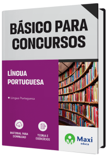 Apostila O Básico Para Concursos 2023