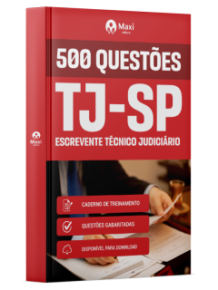 Caderno 500 questões gabaritadas -TJ-SP - Tribunal de Justiça de São Paulo - 2025