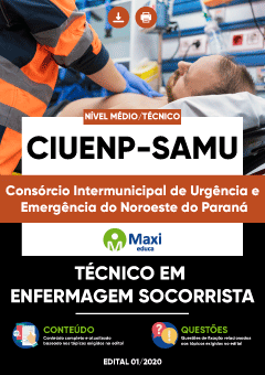 Apostila Consórcio Intermunicipal de Urgência e Emergência do Noroeste do Paraná - CIUENP - SAMU