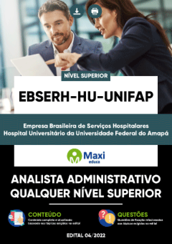 Concurso EBSERH HU UNIFAP - Hospital Universitário Federal do Amapá:  cursos, edital e datas