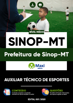 Apostila Prefeitura de Sinop-MT- Auxiliar Técnico de Esportes