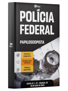 Apostila Polícia Federal - PF - 2025