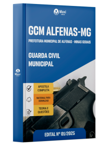 Apostila GCM ALFENAS - Prefeitura de Alfenas - MG - 2025
