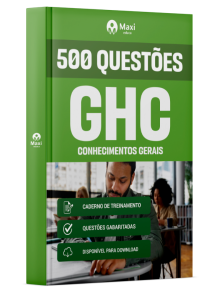 Apostila 500 questões gabaritadas - GHC - Grupo Hospitalar Conceição