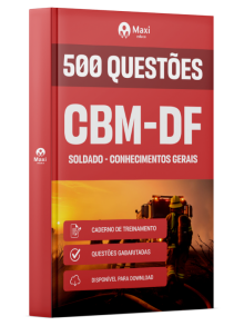 Caderno 500 questões gabaritadas - CBM-DF - 2025