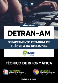 Apostila Departamento Estadual de Trânsito do Amazonas - DETRAN-AM
