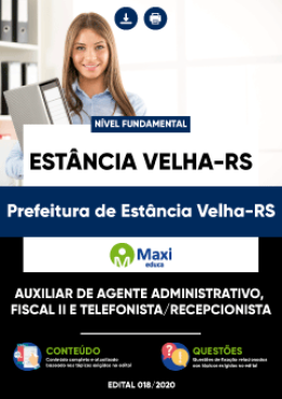 Auxiliar de Agente Administrativo, Fiscal II e Telefonista/Recepcionista