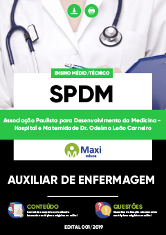 Apostila Digital em PDF da Associação Paulista para Desenvolvimento da Medicina - Hospital e Maternidade Dr. Odelmo Leão Carneiro - SPDM