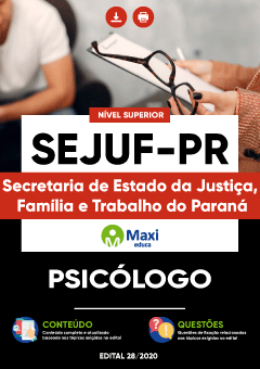 Apostila Secretaria de Estado da Justiça, Família e Trabalho do Paraná - SEJUF-PR