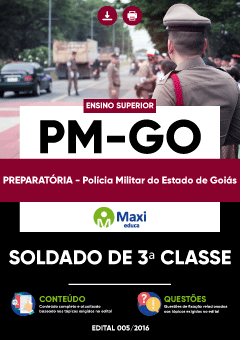 Apostila Preparatória da Polícia Militar do Estado de Goiás - PM-GO